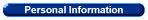 Personal Information